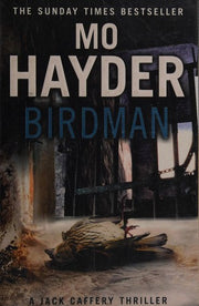 Birdman: Featuring Jack Caffrey, star of BBC’s Wolf series. A tense and terrifying thriller from the bestselling author (Jack Caffery, 1)