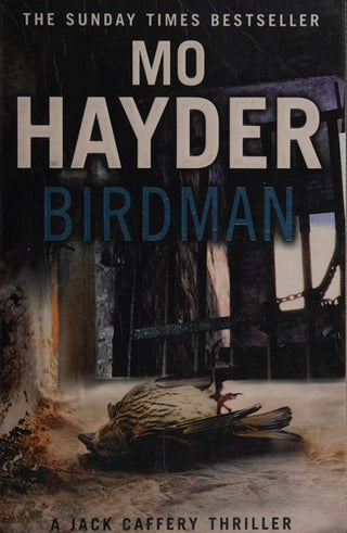 Birdman: Featuring Jack Caffrey, star of BBC’s Wolf series. A tense and terrifying thriller from the bestselling author (Jack Caffery, 1)