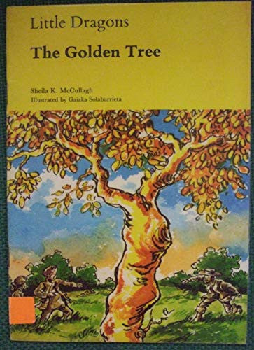 Little Dragons: The Golden Tree Bk. 6