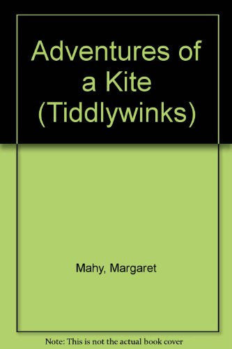 Adventures of a Kite (Tiddlywinks S.)