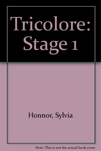 Tricolore: Stage 1