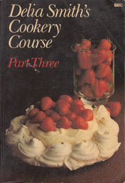 Delia Smiths Cookery Course Number Three: Pt.3