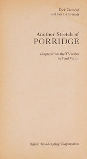 Another Stretch of Porridge