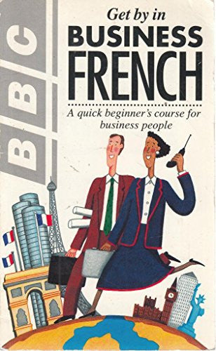 Get by in Business French