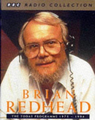 Brian Redhead: From BBC Radio 4's Today Programme (BBC Radio Collection)