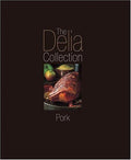 The Delia Collection: Pork