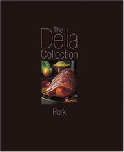 The Delia Collection: Pork
