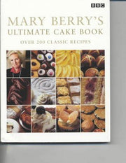 Mary Berry's Ultimate Cake Book (Second Edition)