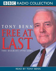 Free at Last! The Diaries 1991-2001