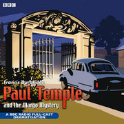Paul Temple And The Margo Mystery (Napoleonic War)