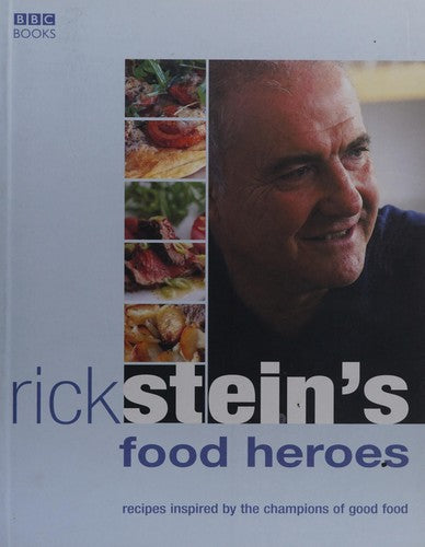Rick Stein's Food Heroes