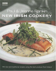 Paul & Jeanne Rankin's New Irish Cookery
