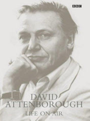 Life On Air: Memoirs of a Broadcaster