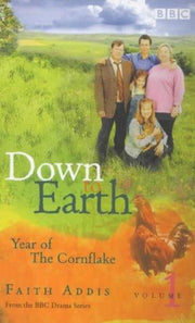 Year of the Cornflake: v.1 (Down to Earth S.)