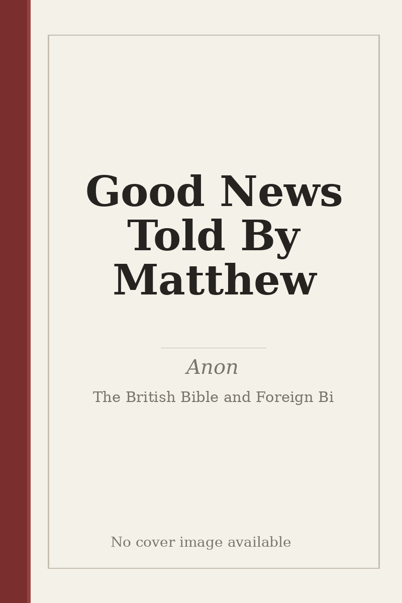 Good News Told By Matthew - no cover image available