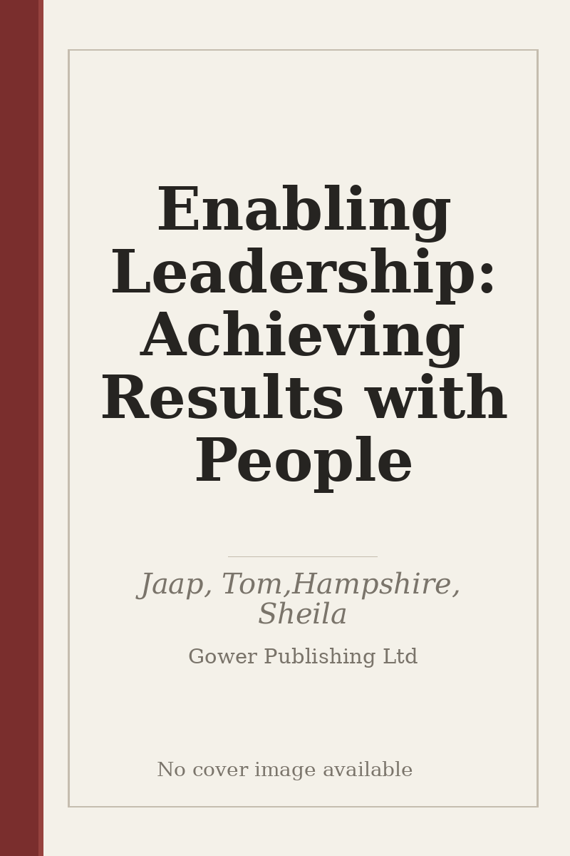 Enabling Leadership: Achieving Results with People - no cover image available