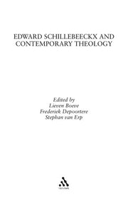 Edward Schillebeeckx and Contemporary Theology