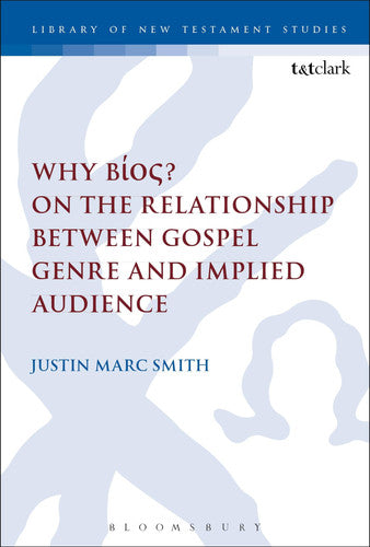 Why Bíos? On the Relationship Between Gospel Genre and Implied Audience: 518