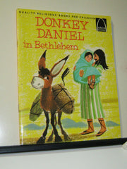Donkey Daniel in Bethlehem (Arch Books)