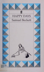 Happy Days: A Play in Two Acts