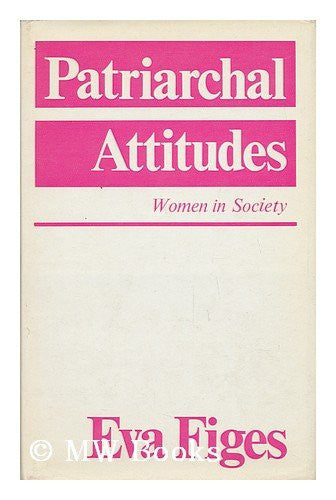Patriarchal Attitudes: Women in Society