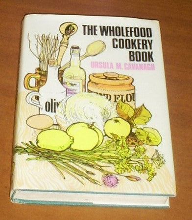 The Wholefood Cookery Book