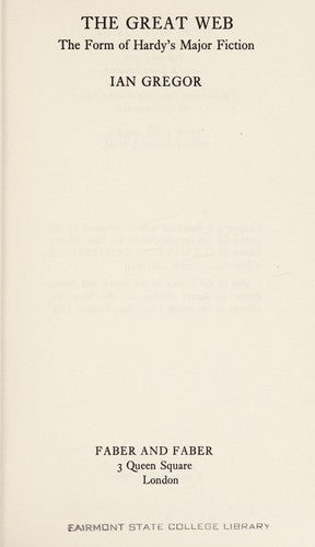 Great Web: Form of Hardy's Major Fiction