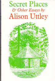 Secret Places and Other Essays