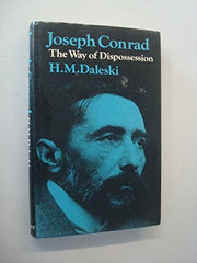 Joseph Conrad: The Way of Dispossession