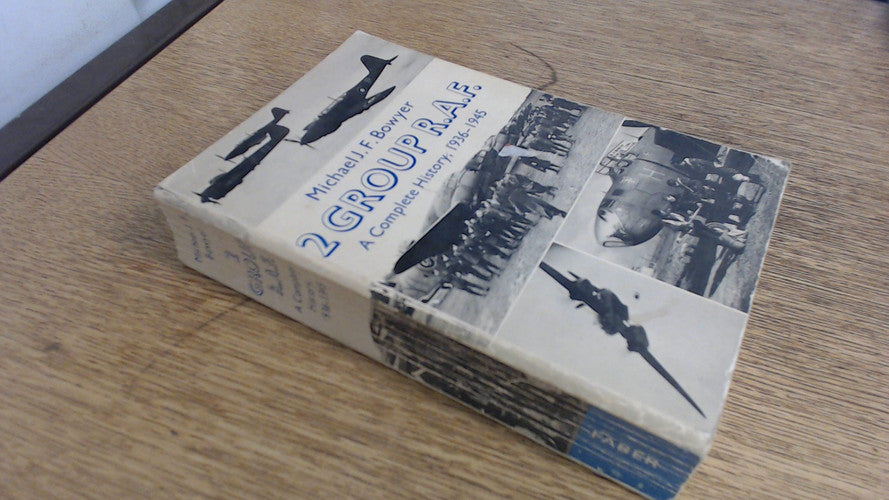 2 Group R.A.F.: A Complete History, 1936-45