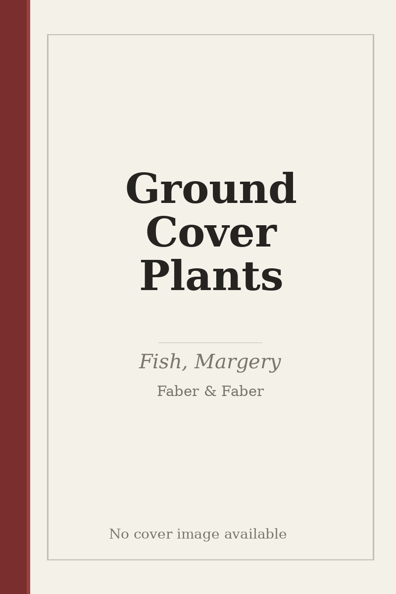 Ground Cover Plants - no cover image available