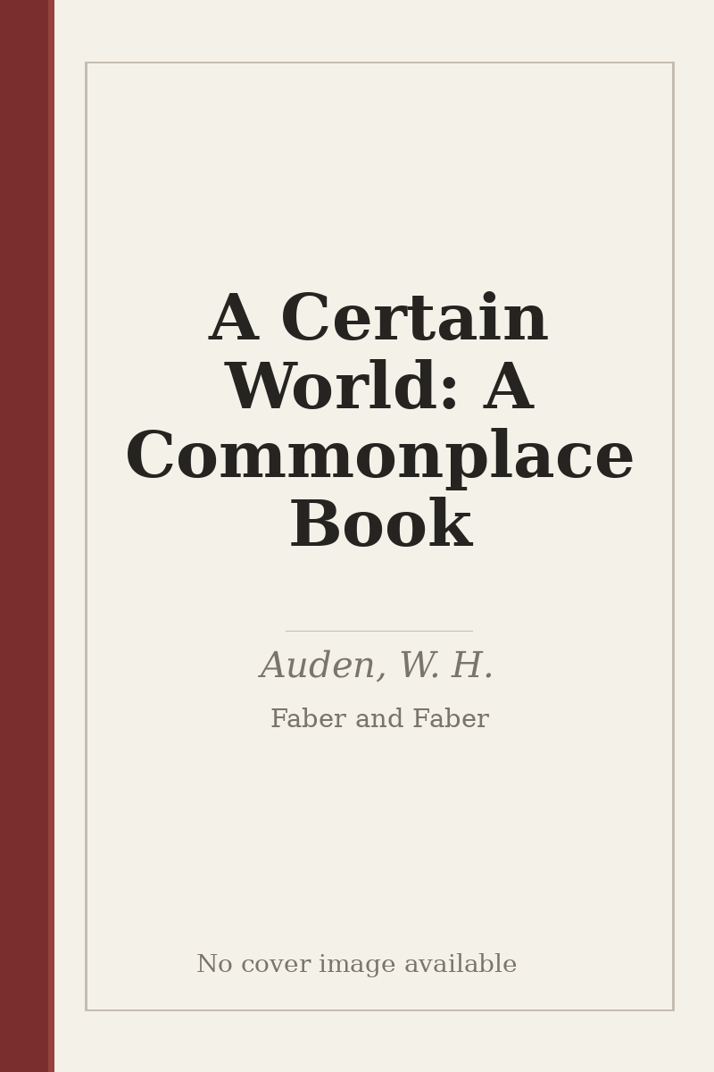 A Certain World: A Commonplace Book - no cover image available
