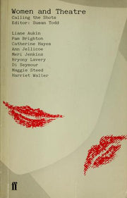 Women and Theatre: Calling the Shots
