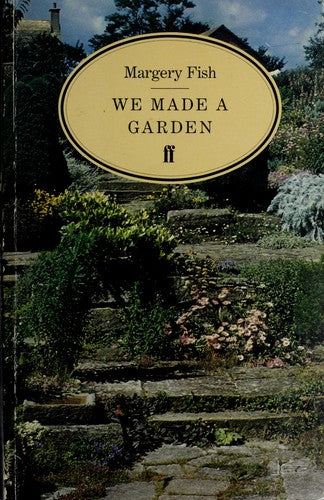 We Made a Garden