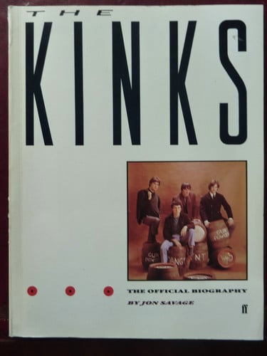 The "Kinks": The Official Biography