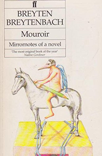 Mouroir: Mirror Notes of a Novel
