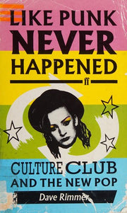 Like Punk Never Happened: "Culture Club" and the New Pop