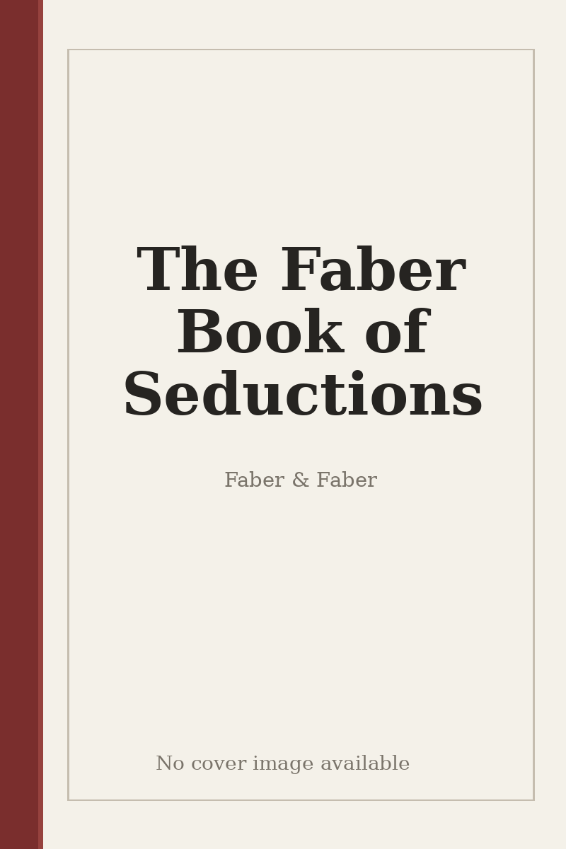 The Faber Book of Seductions - no cover image available