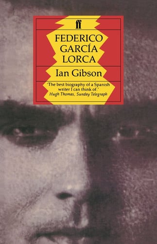Federico Garcia Lorca: A Life