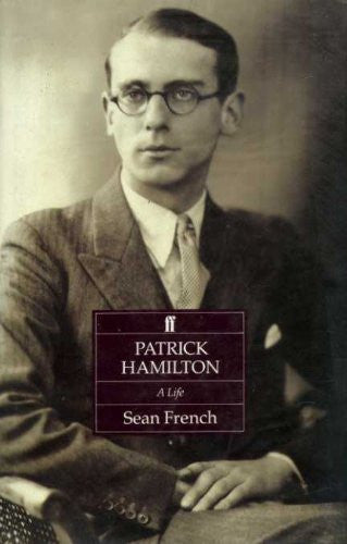 Patrick Hamilton: A Life