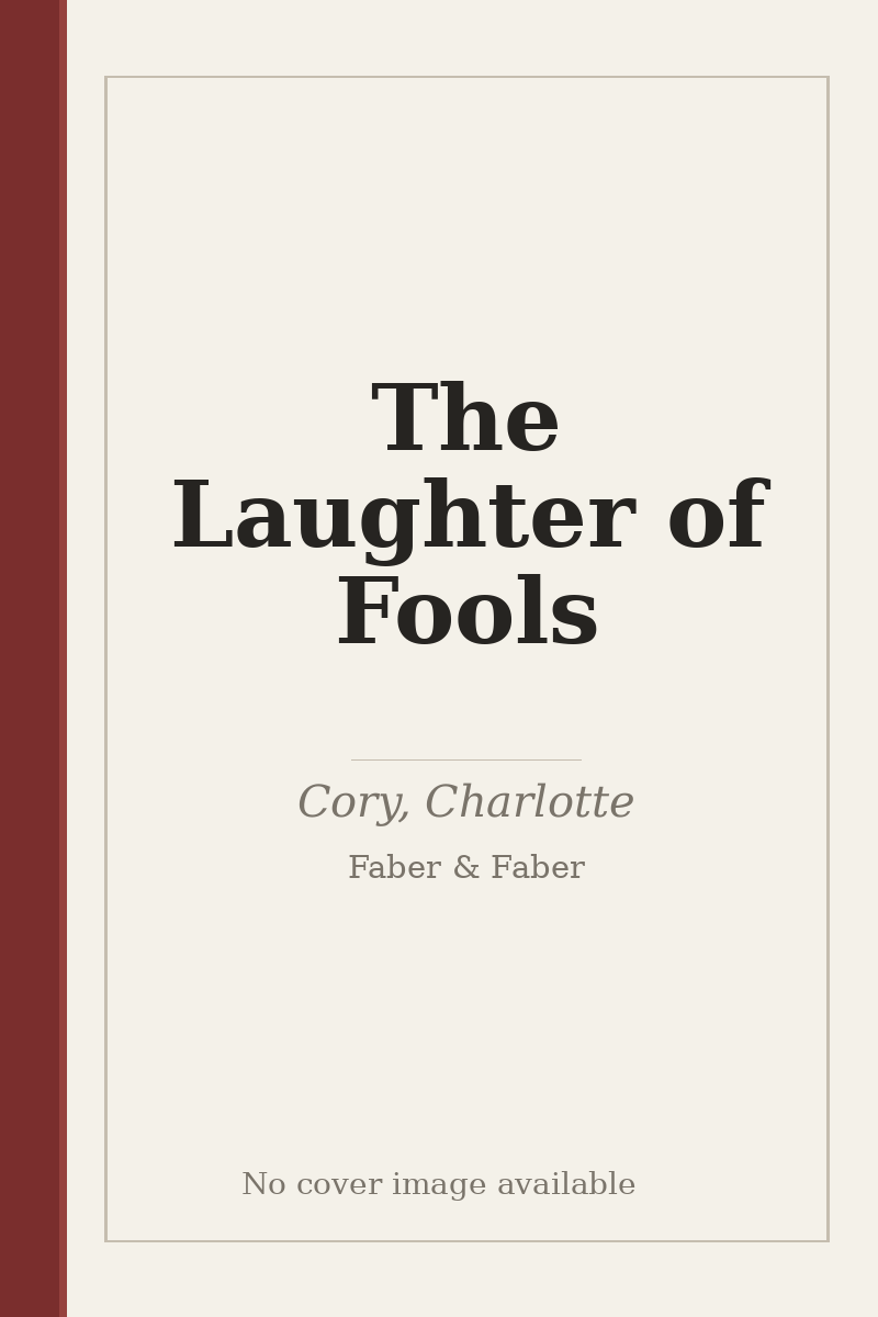 The Laughter of Fools - no cover image available
