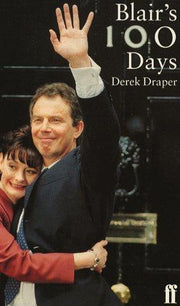 Blair'S Hundred Days