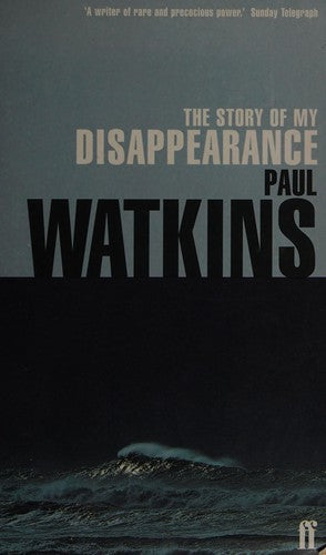 The Story of My Disappearance