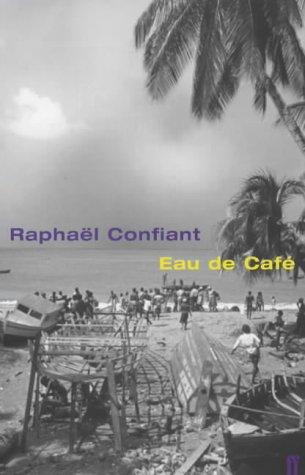Eau de Cafe (Faber Caribbean Series)