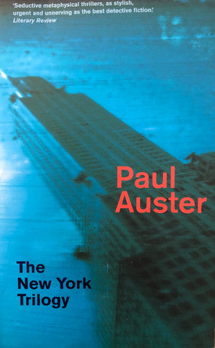 New York Trilogy (Faber Classics): City of Glass. Ghosts. The Locked Room