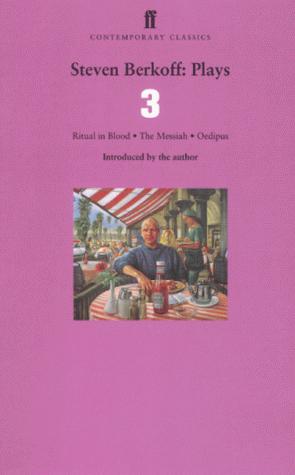 Steven Berkoff Plays 3
