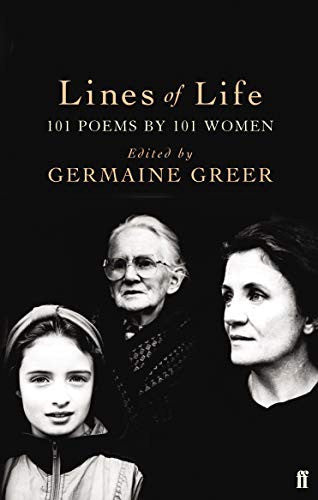 Lines of Life: 101 Poems by 101 Women