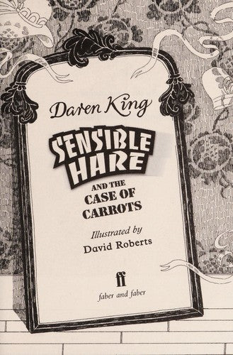 Sensible Hare and the Case of Carrots: A Carrot Noir