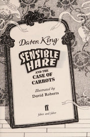 Sensible Hare and the Case of Carrots: A Carrot Noir
