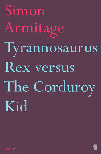 Tyrannosaurus Rex versus the Corduroy Kid